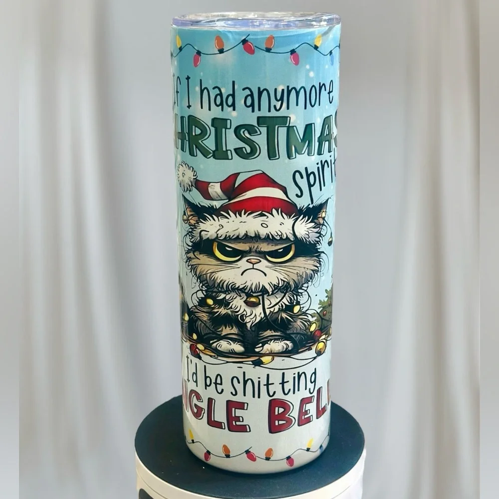 *NEW* If I Had Anymore Christmas - 20 oz Stainless Steel‎ Tumbler
